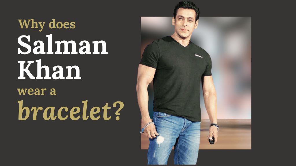 Salman Khan wear a bracelet